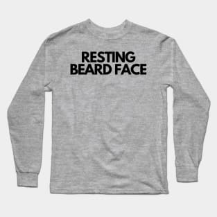 Resting Beard Face Long Sleeve T-Shirt